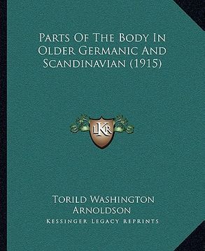 portada parts of the body in older germanic and scandinavian (1915) (in English)