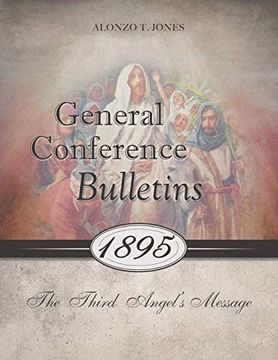 portada General Conference Bulletins 1895: The Third Angel's Message (en Inglés)