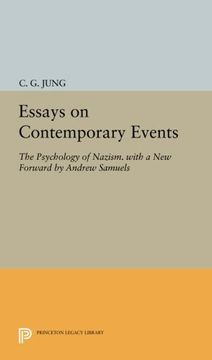 portada Essays on Contemporary Events: The Psychology of Nazism. With a new Forward by Andrew Samuels (Jung Extracts) (en Inglés)
