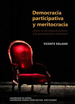 portada Democracia participativa y meritocracia ¿Entre la división de poderes y la participación ciudadana?