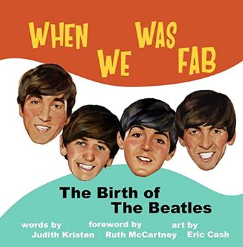 portada When We Was Fab: The Birth of the Beatles (en Inglés)