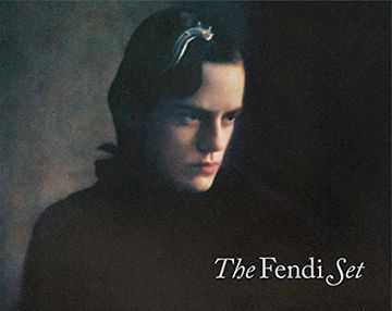 portada The Fendi Set: From Bloomsbury to Borghese (en Inglés)