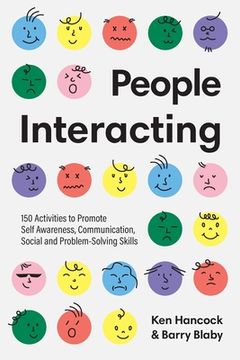 portada People Interacting: 150 Activities to Promote Self Awareness, Communication, Social and Problem-Solving Skills (en Inglés)
