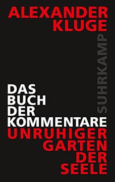 portada Das Buch der Kommentare: Unruhiger Garten der Seele (en Alemán)