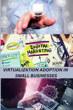 portada Virtualization Adoption in Small Businesses (in English)