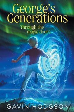 portada George's Generations: Through the Magic Doors (en Inglés)