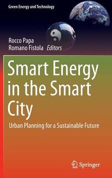 portada Smart Energy in the Smart City: Urban Planning for a Sustainable Future (en Inglés)
