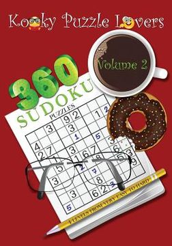 portada Sudoku Puzzle Book, Volume 2: 360 Puzzles with 4 difficulty levels (very easy to hard) (en Inglés)