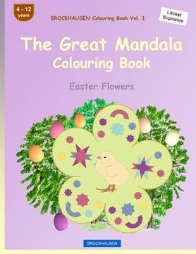 portada BROCKHAUSEN Colouring Book Vol. 1 - The Great Mandala Colouring Book: Easter Flower (en Inglés)