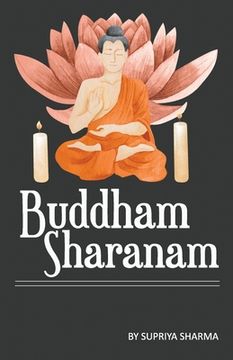 portada Buddham Sharanam (en Inglés)