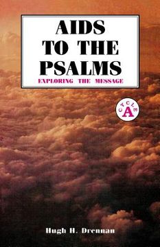 portada AIDS to the Psalms: Exploring the Message: Cycle a (en Inglés)