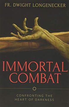 portada Immortal Combat: Confronting the Heart of Darkness (in English)