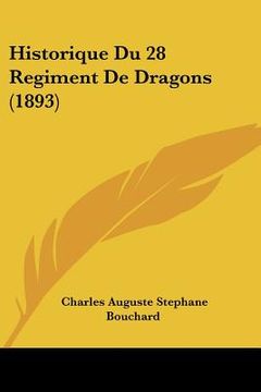 portada Historique Du 28 Regiment De Dragons (1893) (in French)