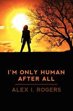 portada i'm only human after all (in English)