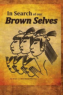 portada In Search of our Brown Selves: A Chicano Studies College Reader