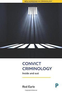 portada Convict criminology: Inside and out (New horizons in criminology)