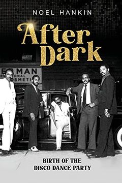 portada After Dark: Birth of the Disco Dance Party (en Inglés)