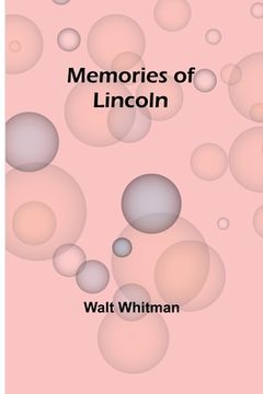 portada Memories of Lincoln (en Inglés)