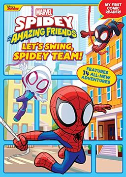 portada Spidey and his Amazing Friends Let'S Swing, Spidey Team! My First Comic Reader! (en Inglés)