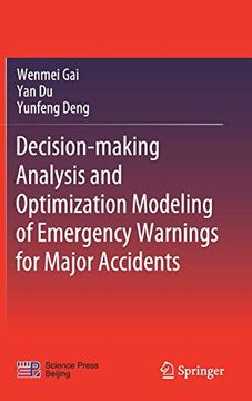 portada Decision-Making Analysis and Optimization Modeling of Emergency Warnings for Major Accidents (en Inglés)