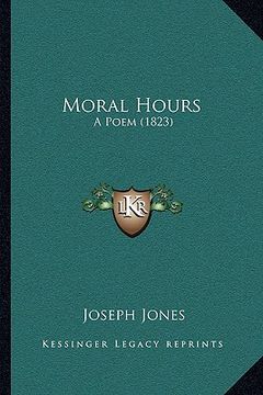 portada moral hours: a poem (1823) (en Inglés)