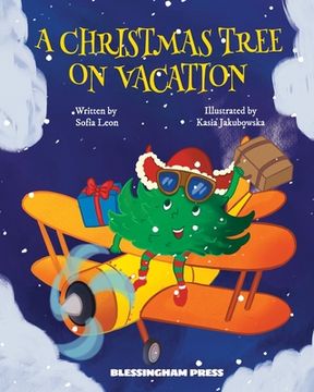 portada A Christmas Tree on Vacation (en Inglés)