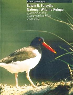 portada Edwin B. Forsythe National Wild Refuge: Comprehensive Conservation Plan June 2004 (en Inglés)