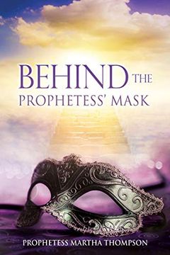 portada Behind the Prophetess'Mask (0) (en Inglés)