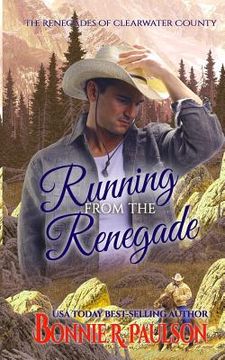 portada Running from the Renegade (in English)