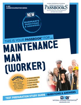 portada Maintenance Man (Worker) (C-463): Passbooks Study Guide Volume 463 (en Inglés)