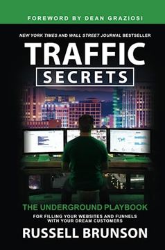 portada Traffic Secrets: The Underground Playbook for Filling Your Websites and Funnels With Your Dream Customers