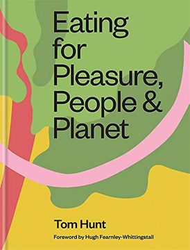 portada Eating for Pleasure, People & Planet (in English)