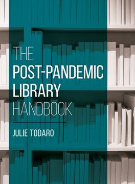 portada The Post-Pandemic Library Handbook (in English)