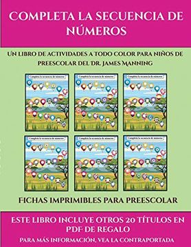 portada Fichas Imprimibles Para Preescolar (Completa la Secuencia de Números): Este Libro Contiene 30 Fichas con Actividades a Todo Color Para Niños de 4 a 5 Años