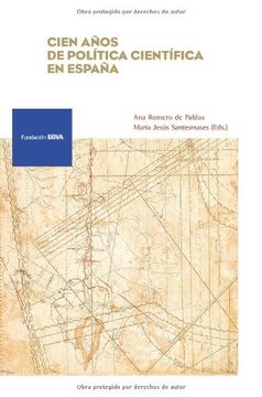 portada Cien años de política científica en España