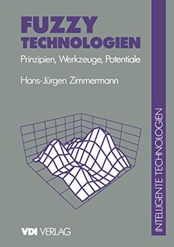 portada Fuzzy Technologien: Prinzipien, Werkzeuge, Potentiale (in German)
