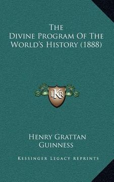 portada the divine program of the world's history (1888) (in English)