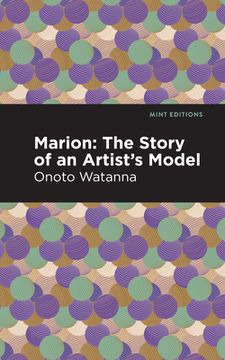 portada Marion: The Story of an Artist'S Model (in English)