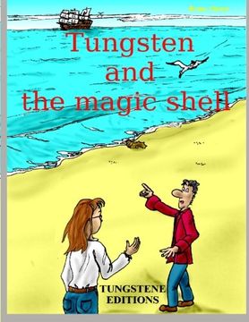 portada Tungsten and the magic shell