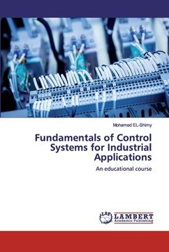 portada Fundamentals of Control Systems for Industrial Applications (en Inglés)
