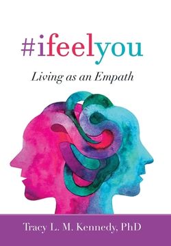 portada #Ifeelyou: Living as an Empath (in English)