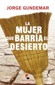 portada La Mujer que Barría el Desierto (in Spanish)