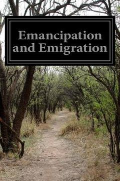 portada Emancipation and Emigration (en Inglés)