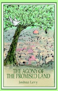 portada the agony of the promised land (in English)