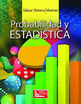 Libro Probabilidad y Estadistica, Salazar, ISBN 9786074382655. Comprar en  Buscalibre