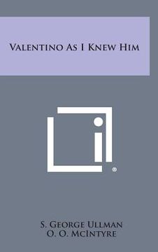 portada Valentino as I Knew Him