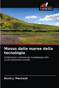 portada Mosso dalle maree della tecnologia (in Italian)