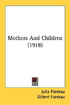 portada mothers and children (1918) (en Inglés)