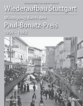 portada Wiederaufbau Stuttgart Würdigung Durch den Paul-Bonatz-Preis 1959-1983 (en Alemán)