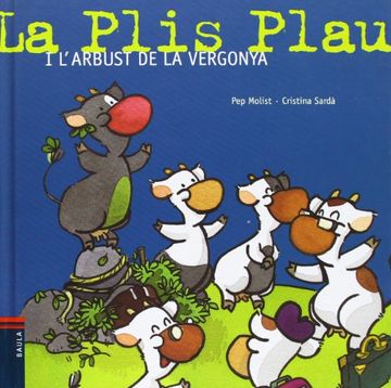 portada Plis Plau I L`Arbust De La Vergonya, La. (in Catalá)